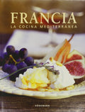 La cocina mediterránea: Francia
