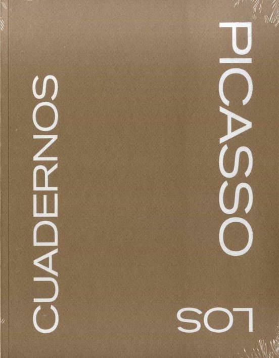 Los cuadernos — Pablo Picasso