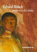 Cuadernos del alma — Edvard Munch