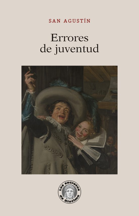 Errores de juventud — San Agustín de Hipona