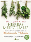 Botiquín de hierbas medicinales — Thomas Easley y Steven Horne