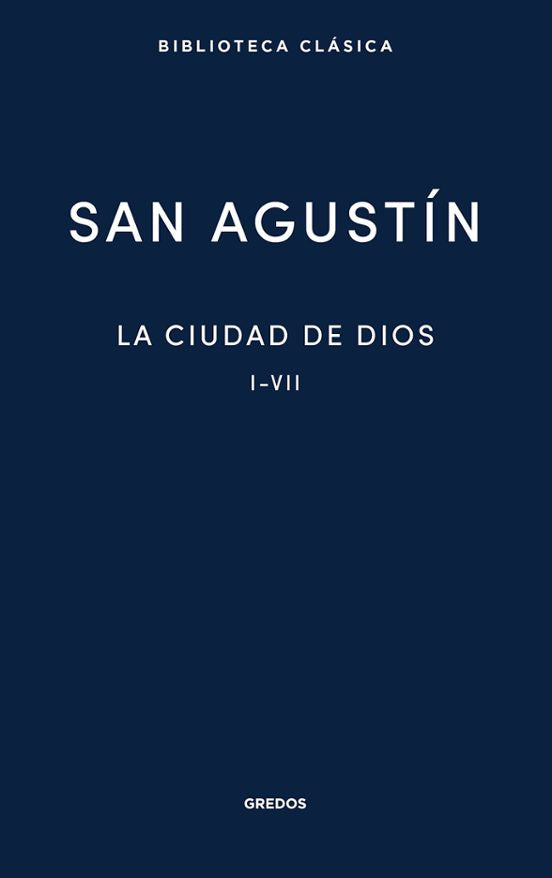 La ciudad de Dios — San Agustín de Hipona