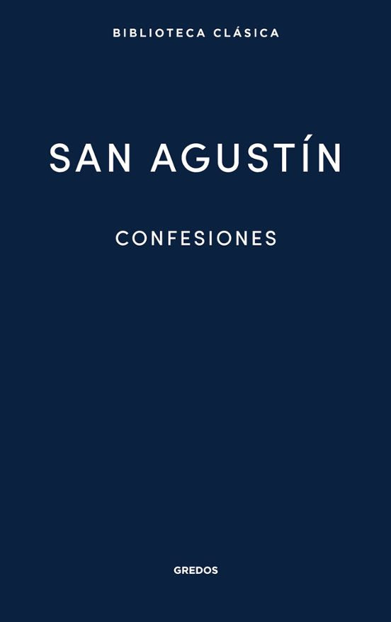 Confesiones — San Agustín de Hipona