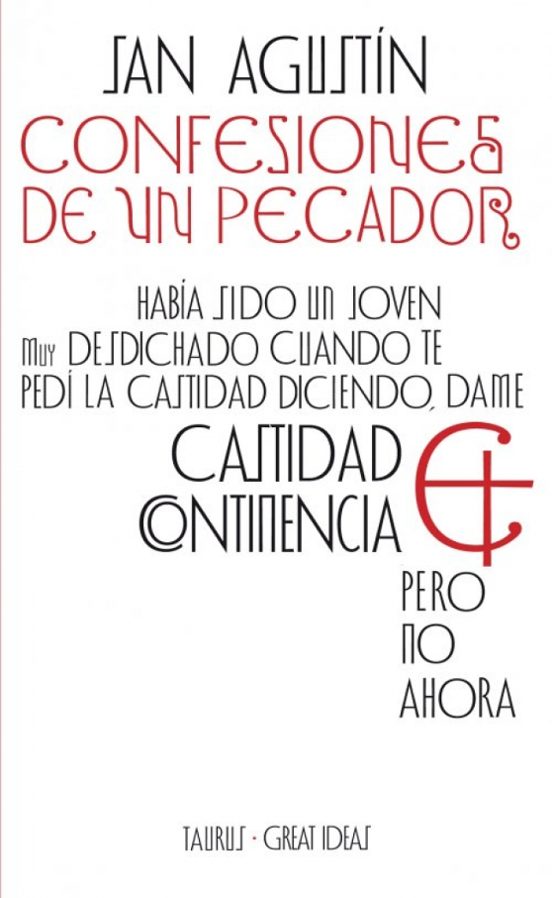 Confesiones de un pecador (Great Ideas) — San Agustín de Hipona