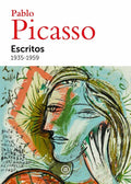Picasso: Escritos 1935-1959 — Pablo Picasso