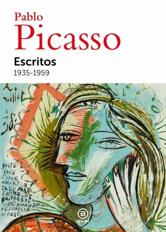 Picasso: Escritos 1935-1959 — Pablo Picasso