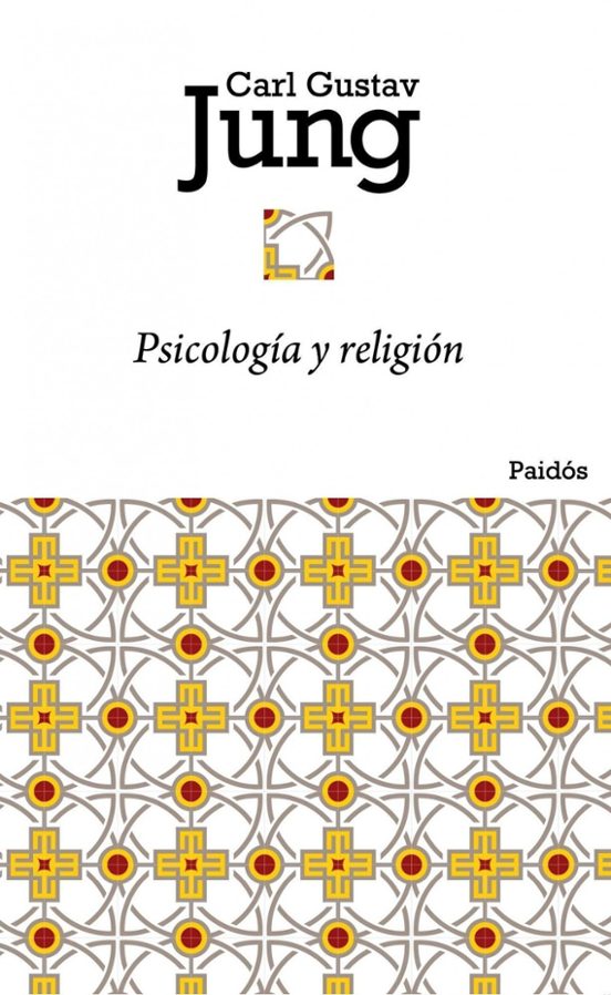 Psicología y religión — Carl Gustav Jung