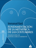 Fundamentación de la metáfisica de las costumbres — Immanuel Kant