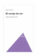 El coraje de ser de Paul Tillich — Magic Dreams Collection