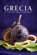 La cocina mediterránea: Grecia