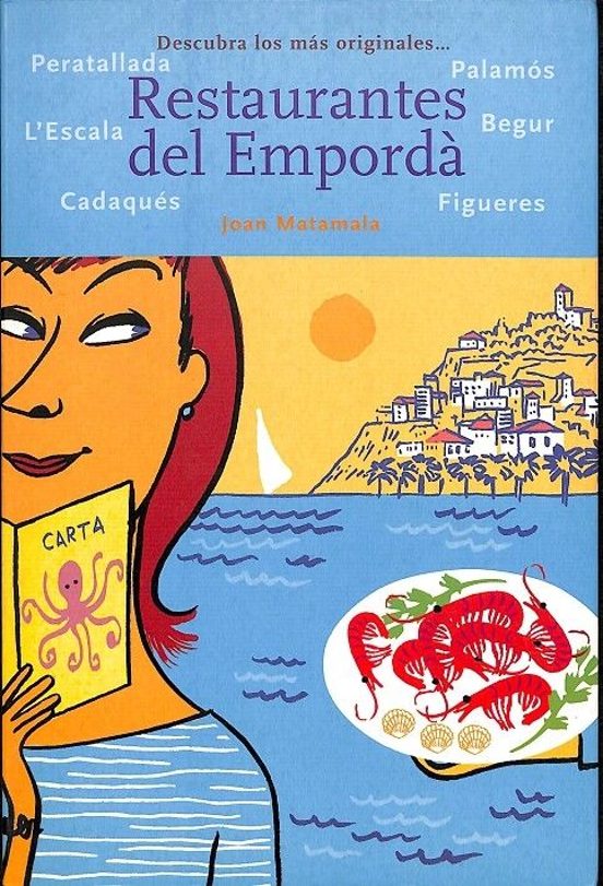 Restaurantes del Empordà — Joan Matamala